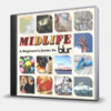 MIDLIFE: A BEGINNER'S GUIDE TO BLUR