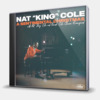 A SENTIMENTAL CHRISTMAS WITH NAT KING COLE AND FRIENDS - COLE CLASSICS REIMAGINED