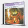 JAZZ FOR DINING