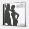 LOVE, MARRIAGE & DIVORCE