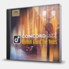 CONCORD JAZZ - RHYTHM ALONG THE YEARS