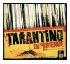 THE TARANTINO EXPERIENCE
