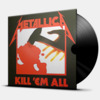 KILL 'EM ALL