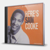 HERE'S SAM COOKE