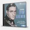 THE REAL... BENNY GOODMAN