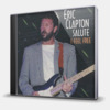 ERIC CLAPTON SALUTE - I FEEL FREE