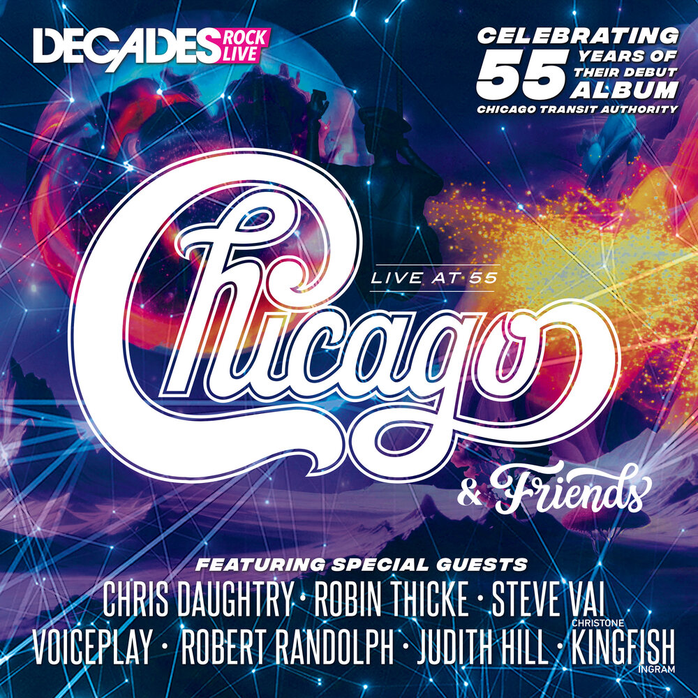 Chicago and Friends - Live at 55
