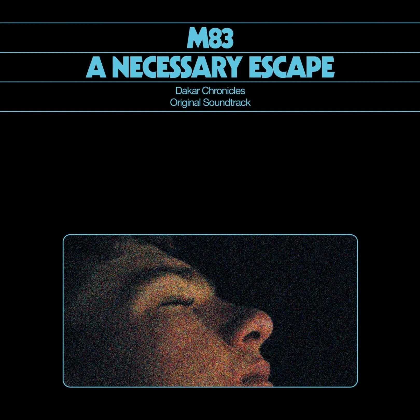 M83 - A Necessary Escape